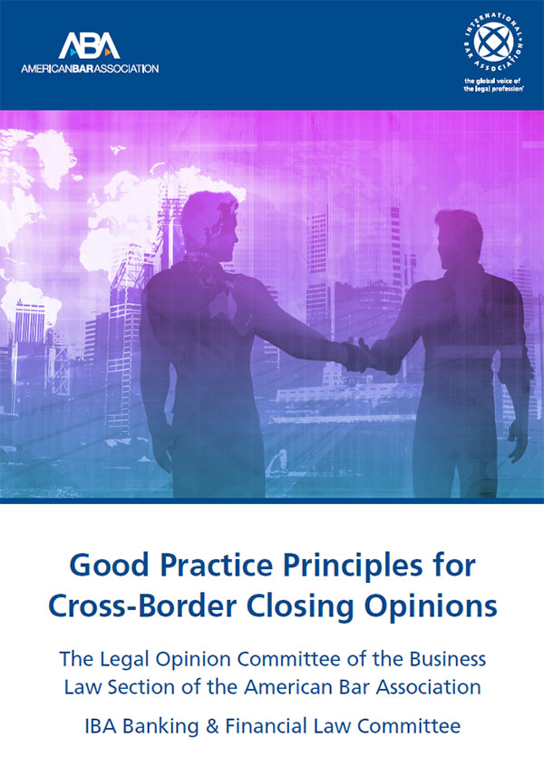 Good Practice Principles for Cross-Border Closing Opinions